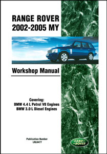 FF006147 - Genuine Workshop Manual for Range Rover L322 2002-05 Model Years - Range Rover Third Generation up to 2009 MY