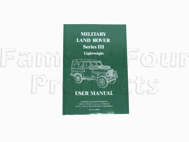 FF011318 - Land Rover Series 3 Military Lightweight User Manual - Land Rover Series IIA/III