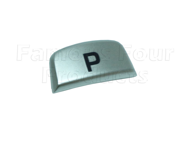 Park Button P Cover on Gear Lever - Range Rover Sport 2014 onwards (L494) - Clutch & Gearbox